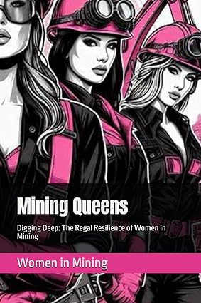Mining Queens release New Book!!!!