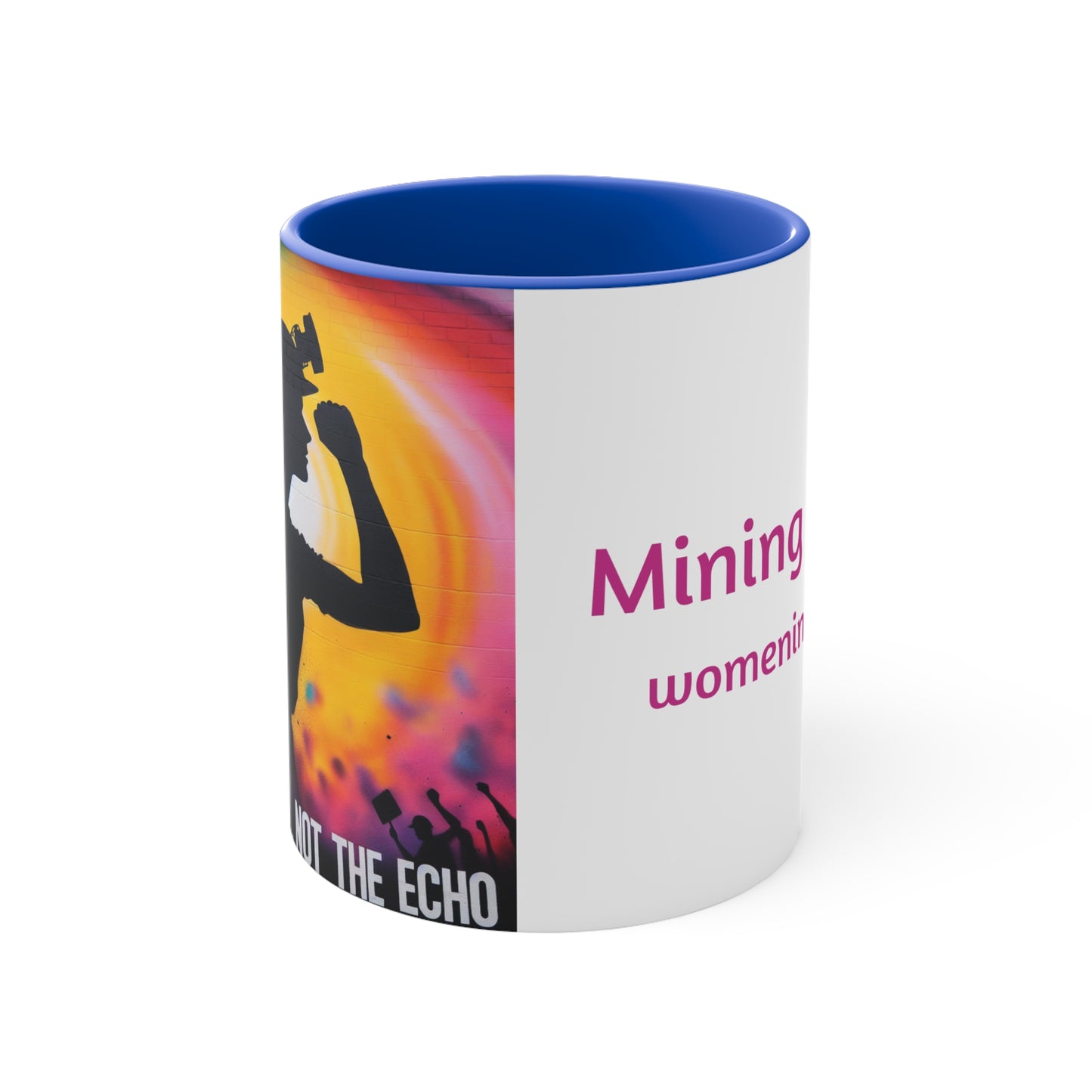Empowerment Themed Colorful Accent Mugs, Inspirational Gift for Women, Motivational Coffee Cup, Activism Mug, Be The Change Mug