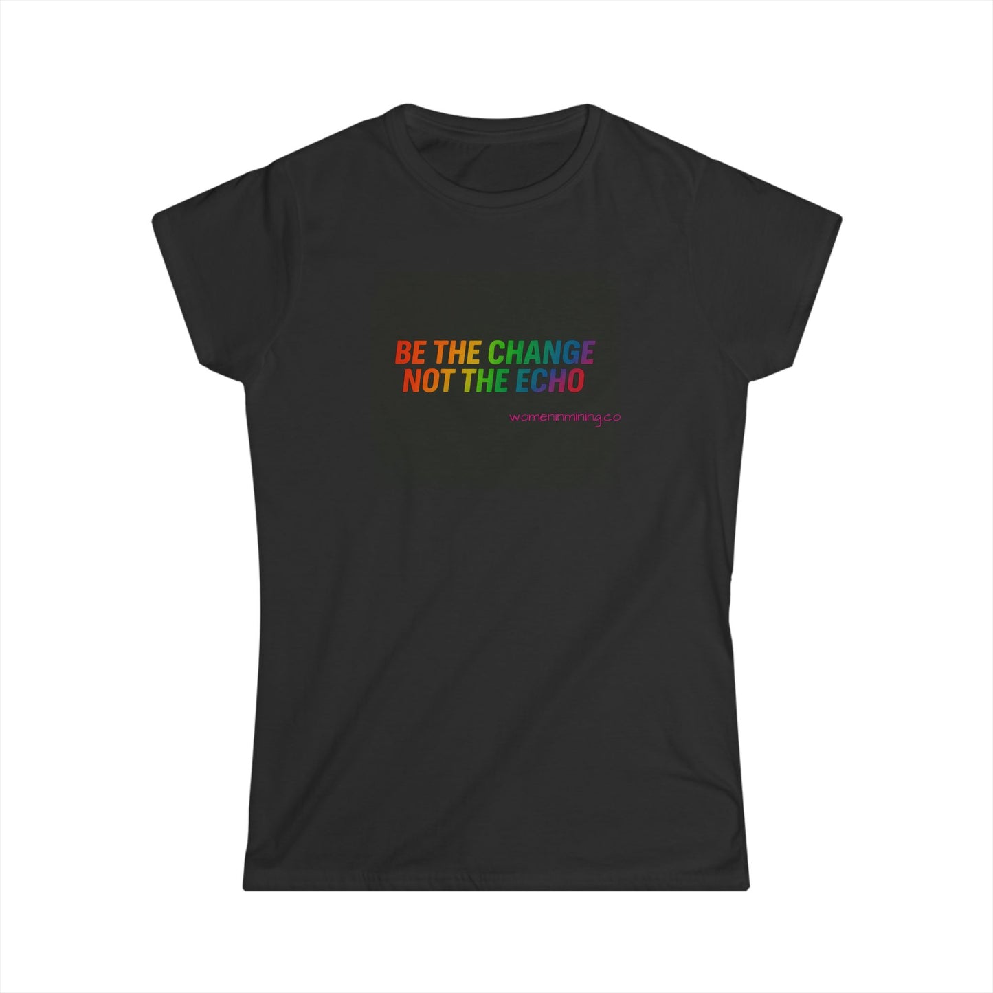 Empowering Women's Softstyle Tee - "Be the Change, Not the Echo" - Inspirational Shirt for Activists, Gifts for Her, Casual Wear, [...]