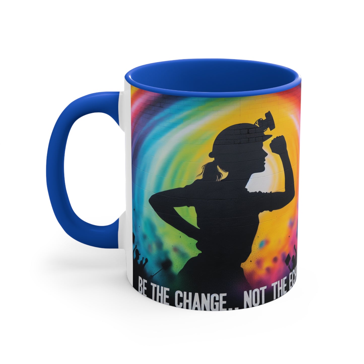 Empowerment Themed Colorful Accent Mugs, Inspirational Gift for Women, Motivational Coffee Cup, Activism Mug, Be The Change Mug