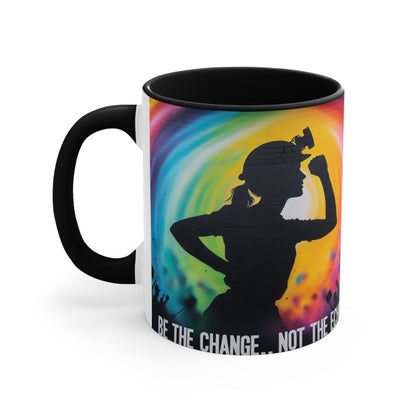 Empowerment Themed Colorful Accent Mugs, Inspirational Gift for Women, Motivational Coffee Cup, Activism Mug, Be The Change Mug